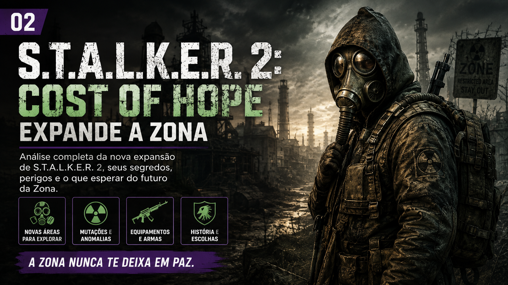 Capa editorial de S.T.A.L.K.E.R. 2: Cost of Hope com explorador na Zona.